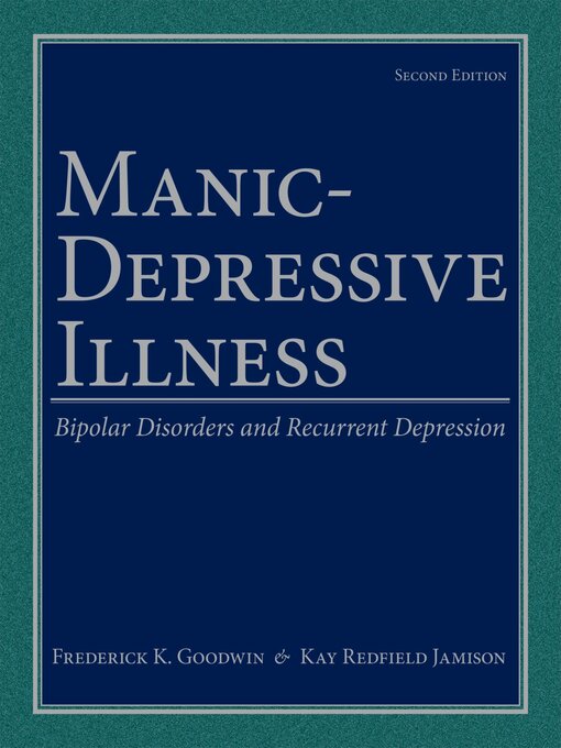 Upplýsingar um Manic-Depressive Illness eftir Frederick K. Goodwin - Biðlisti